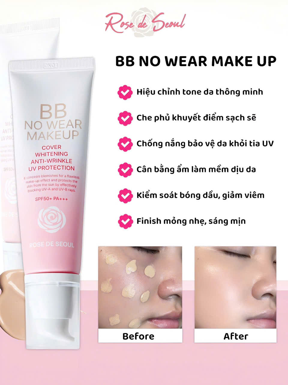Chi tiết Kem nền ROSE DE SEOUL BB NO WEAR MAKEUP dạng kem giúp dưỡng ẩm, làm trắng da 50ml